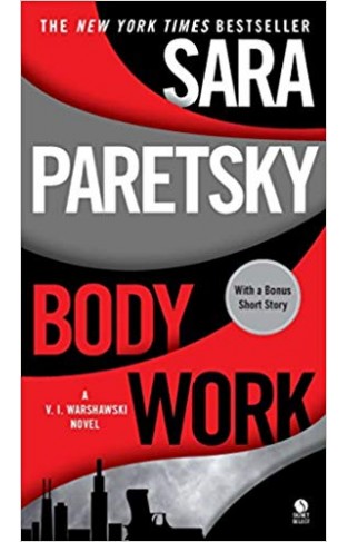 Body Work VI Warshawski Novels