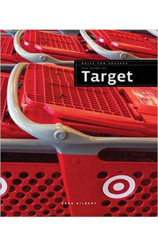 Built for Success: The Story of Target (Built for Success 