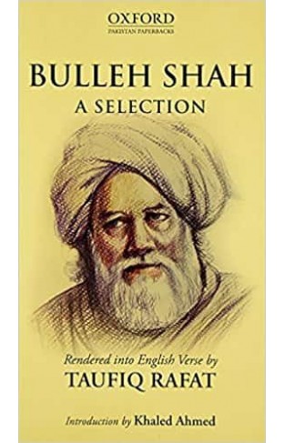 Bulleh Shah: A Selection