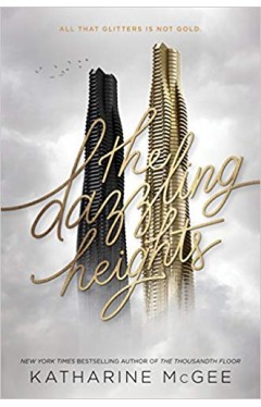 The Dazzling Heights (Thousandth Floor)