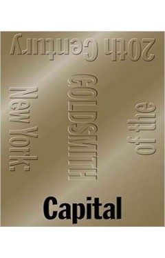 Capital: New York, Capital of the 20th Century