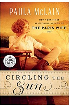 Circling the Sun A Novel