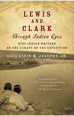 Lewis and Clark Through Indian Eyes