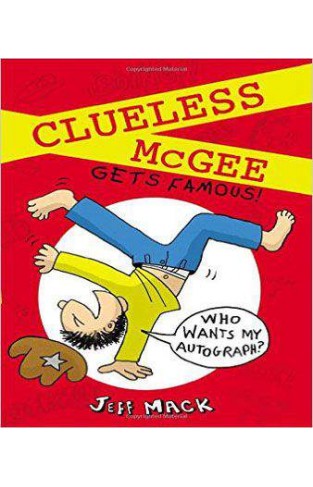 Clueless McGee Gets Famous!