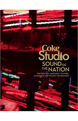 Coke Studio Sound Of The Nation