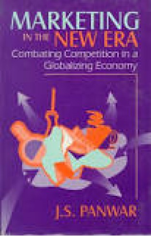 Marketing in the New Era: Combating Competition in a Globalizing Economy