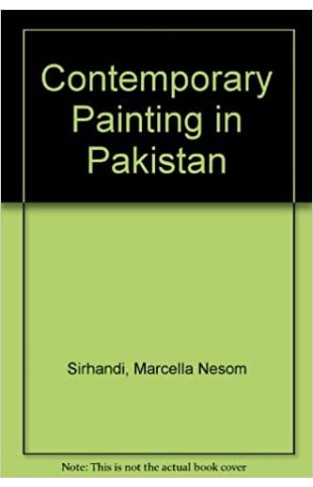 Contemporary Painting in Pakistan