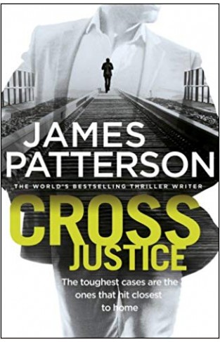 Cross Justice: (Alex Cross 23) 