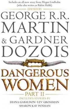 Dangerous Women Part 2   