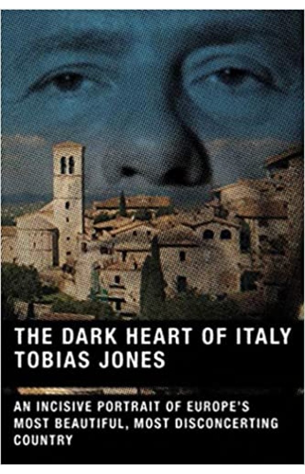 The Dark Heart of Italy