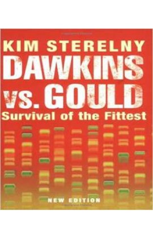 Dawkins vs. Gould: Survival of the Fittest 
