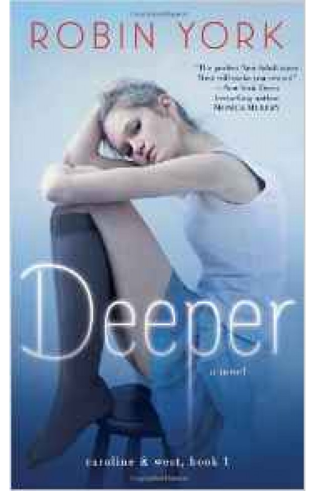 Deeper (Caroline & West) Deeper (Caroline & West)