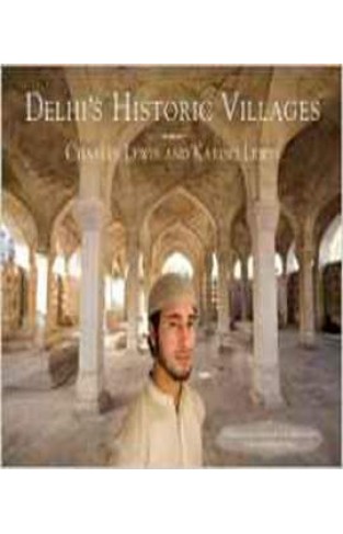 Delhi's Historic Villages