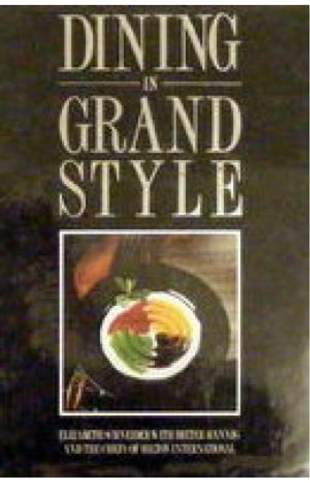 Dining in Grand Style