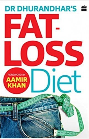 Dr Dhurandhars fat loss diet