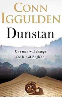 Dunstan One Man Will Change the Fate of England