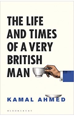 The Life and Times of a Very British Man