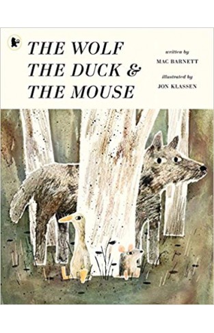 The Wolf, the Duck and the Mouse