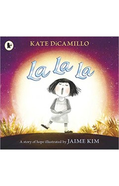 La La La: A Story of Hope