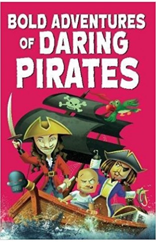 Bold Adventures of Daring Pirates