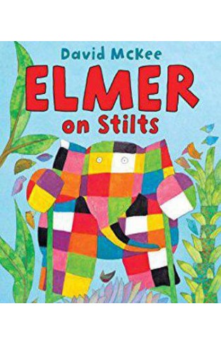 Elmer on Stilts Paperback
