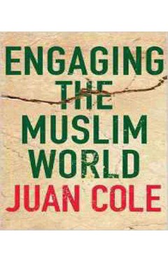 Engaging the Muslim World
