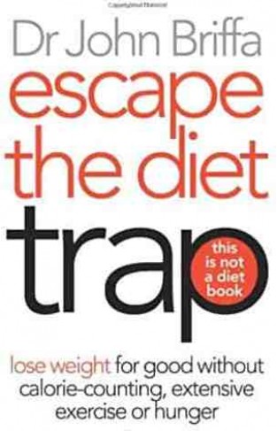 Escape the Diet Trap