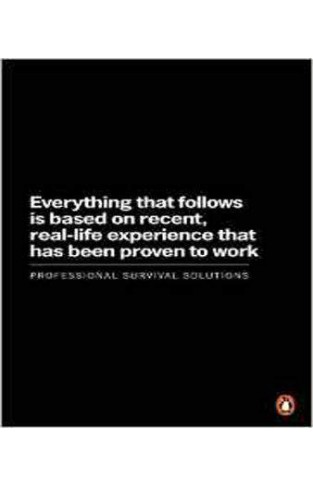 Everything that follows is based on recent, real-life experience that has been proven to work