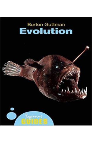 Evolution: A Beginner's Guide (Beginners Guides)