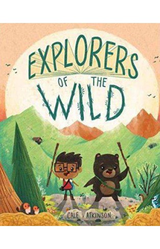 Explorers of the Wild -