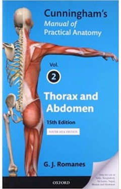 FAST SHIP - ROMANES 2 15e Cunningham's Manual of Practical Anatomy: Volume I X41