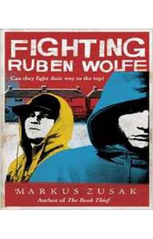 Fighting Ruben Wolfe (Underdogs)