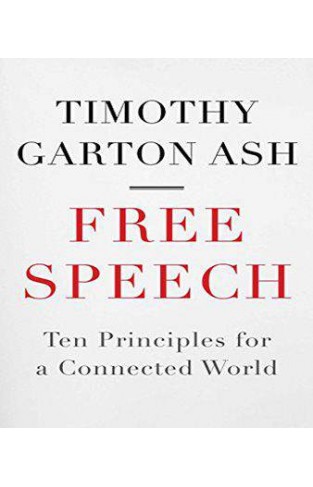 Free Speech Ten Principles for a Conned World -