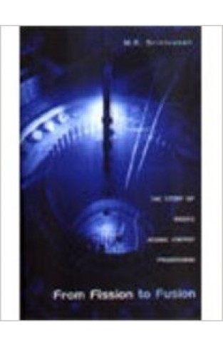 From fission to fusion: The story of India's atomic energy programme Hardcover – January 1, 2002