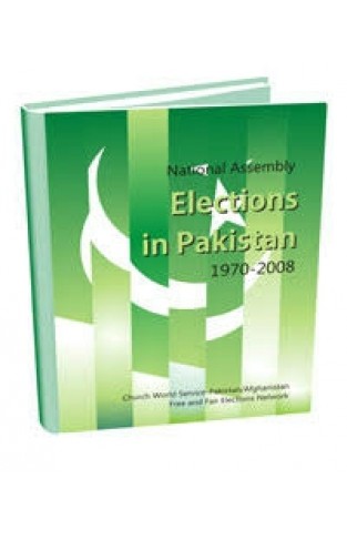 National Assembly Electons in Pakistan 1970-2008