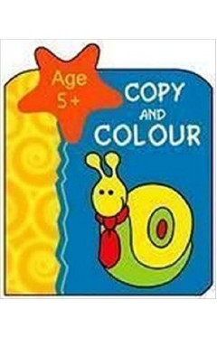 Copy and Colour 5+