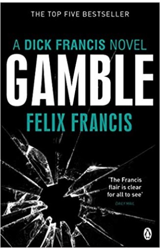 Gamble (Dick Francis Novel)  