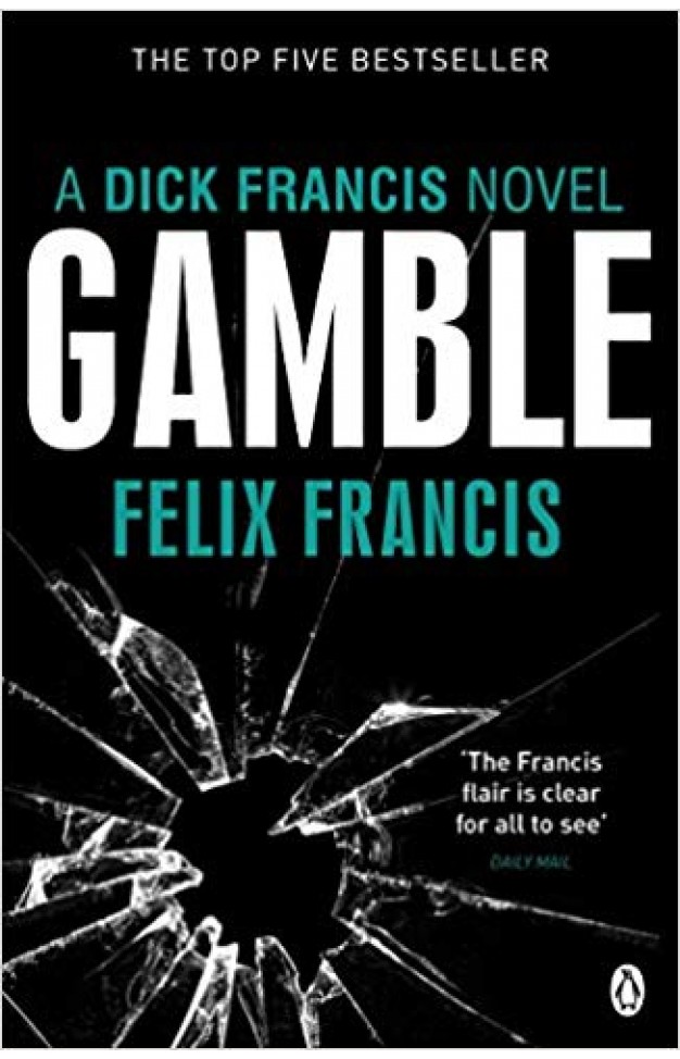 Gamble (Dick Francis Novel)  