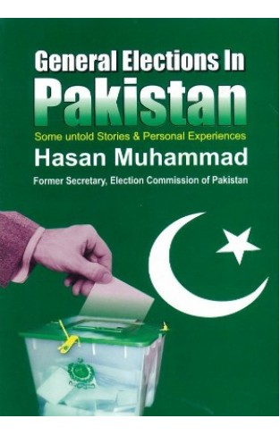 General Elections in Pakistan: Some Untold Stories and Personal Experiences Programming for Scientists and Engineers with Applications 1st