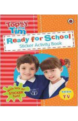 Get Ready for School a Ladybird Topsy and Tim Sticker Book