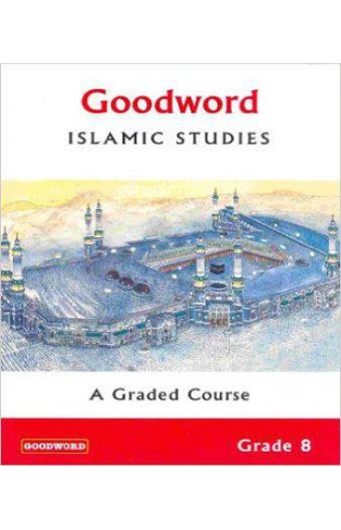Goodword Islamic Studies: Grade 9