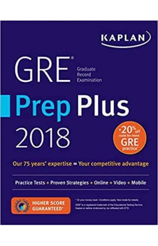 GRE Prep Plus 2018: Practice Tests + Proven Strategies + Online + Video + Mobile (Kaplan Test Prep) Csm Pap/Ps Edition