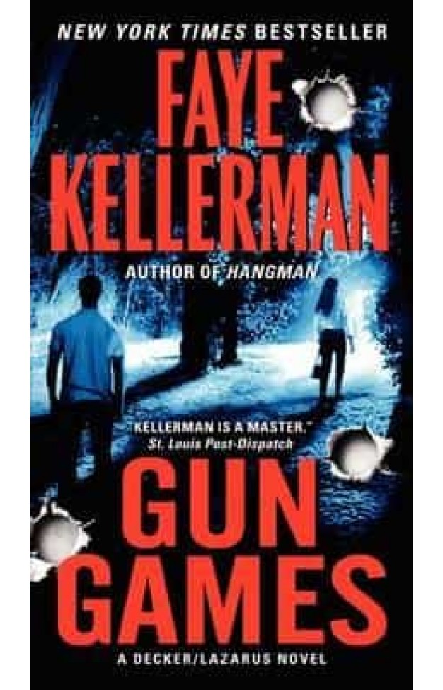 Gun Games A Decker Lazarus Peter DeckerRina Lazarus