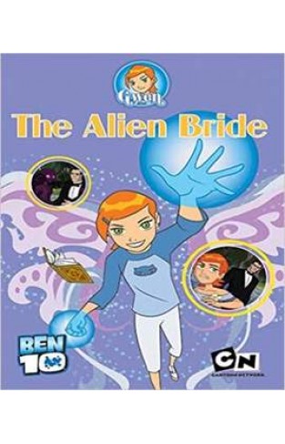 Gwen: The Alien Bride