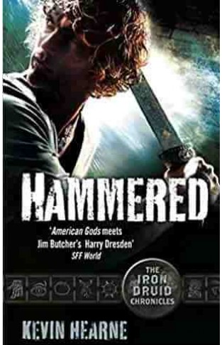 Hammered Iron Druid Chronicles 3 