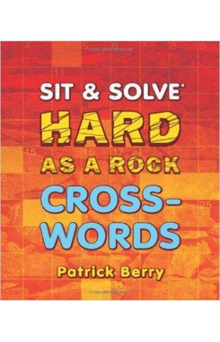 Hard as a Rock Crosswords (Sit & Solve)