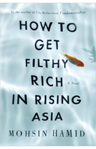 How To Get Filthy Rich in Rising Asia 