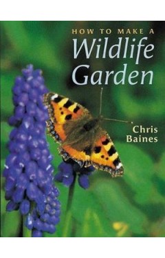 How to Make a Wildlife Garden
