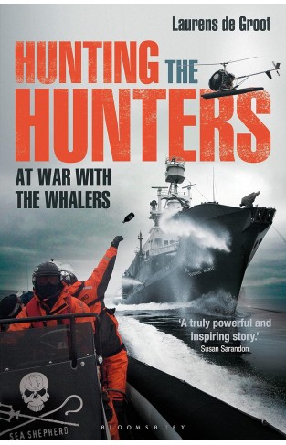 Hunting the Hunters At War with the Whalers
