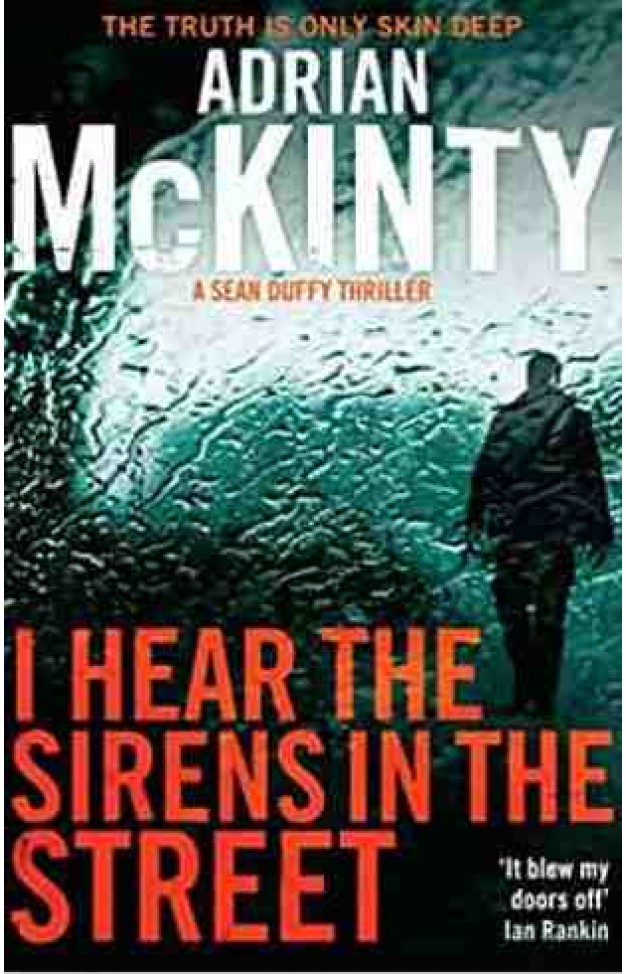 I Hear the Sirens in the Street